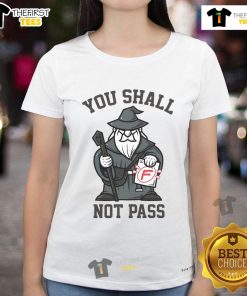 Funny You Shall Not Pass F Wizard Ladies Tee featuring a whimsical design perfect for fans of fantasy humor and pop culture.