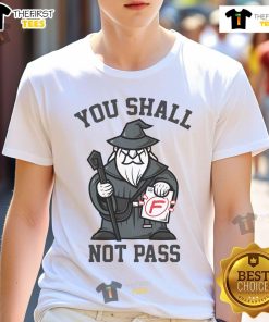 Funny You Shall Not Pass F Wizard T-Shirt featuring a whimsical design perfect for fantasy fans and casual wear.