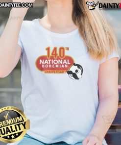 Good 140th Anniversary Logo on National Bohemian Ladies Tee, celebrating a historic milestone in style.