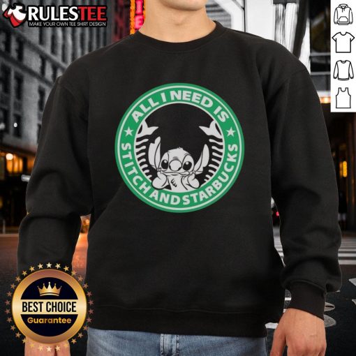 Alt Text: Cozy 'Good All I Need Is Stitch And Starbucks' sweatshirt featuring Stitch design, perfect for casual wear and Disney fans.