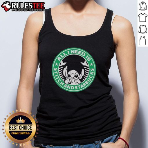 Good All I Need Is Stitch And Starbucks Tank Top featuring Stitch graphic and stylish design for casual wear.