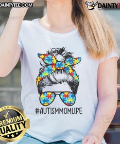 Good Autism Mom Life tee featuring a messy bun, sunglasses, and bandana, perfect for Mother's Day celebrations.