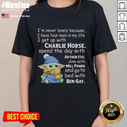 Cute Baby Yoda crying on a tee: 'I'm never lonely because I have four men in my life' - perfect for Star Wars fans.