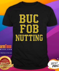 Good Buc Pob Nutting T-Shirt featuring a vibrant graphic design, perfect for fans of playful and unique clothing styles.