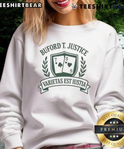 Good Buford T. Justice Variance is Justice sweatshirt featuring bold graphics and a comfortable fit for fans.