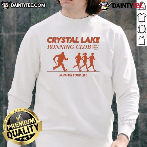 Alt Text: Good Crystal Lake Running Club 'Run For Your Life' sweatshirt established in 1980, featuring a sporty design.