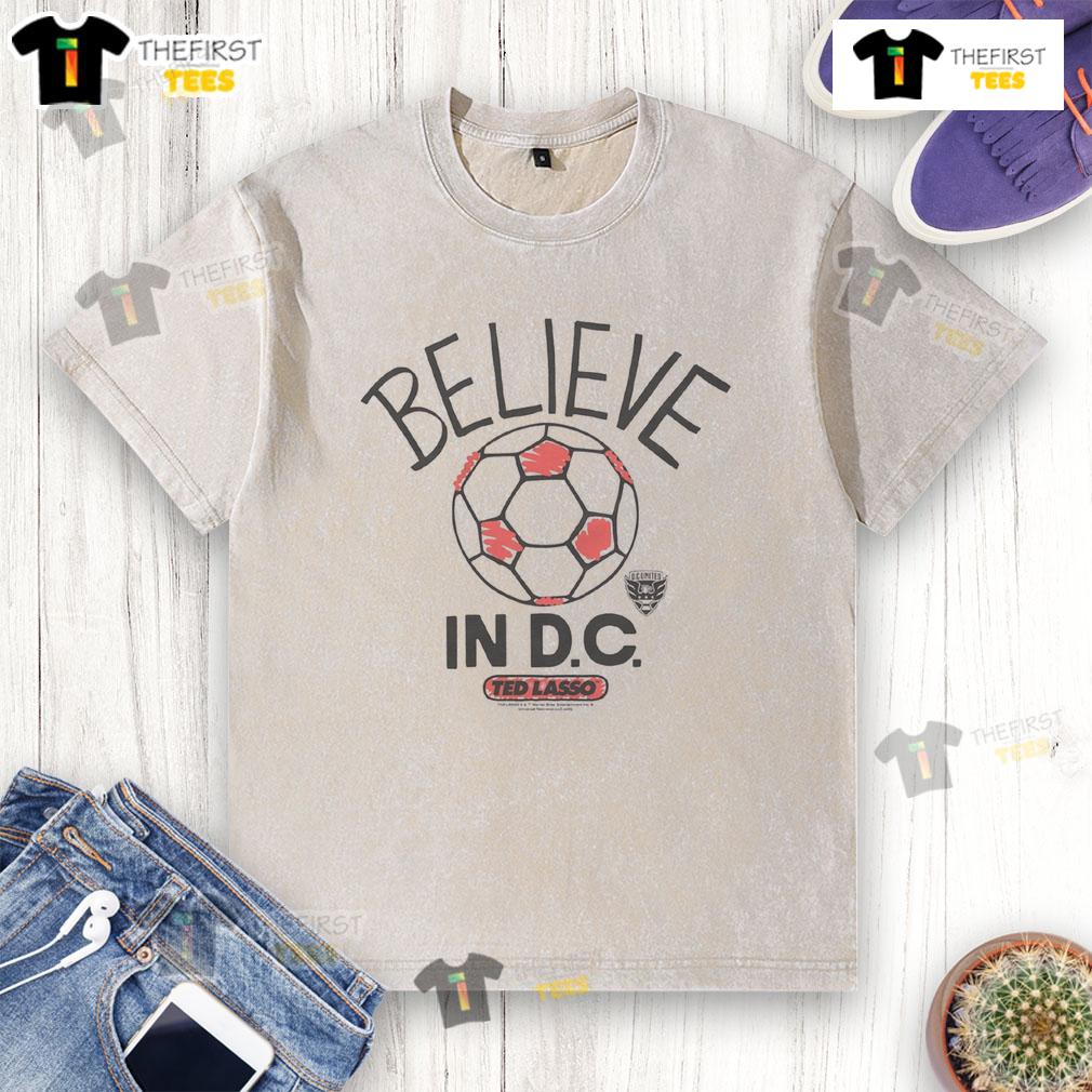 Good D.C. United Homage Mls X Ted Lasso Believe Washed T Shirt Alt Text: Good D.C. United Homage MLS x Ted Lasso Believe Washed T-Shirt featuring vibrant logo and comfortable fit.