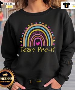 Colorful rainbow sweatshirt for a Pre-K teacher celebrating a good first day with the squad crew.