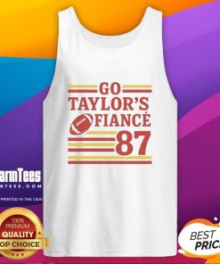 Good Game Day Go Taylors Fiance Chiefs Number 87 tank top worn by a fan showing team spirit at a football game.