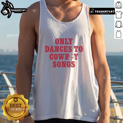 Good George Birge Only Dances to Cowboy Songs tank top design featuring a fun, vibrant graphic for country music lovers.
