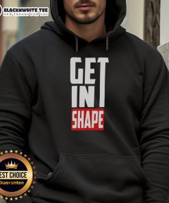 Stylish Good Get In Shape Hoodie in vibrant colors, perfect for workouts and casual wear, promoting an active lifestyle.