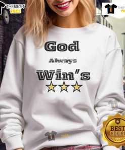 Good God Always Win 3 Star Sweatshirt featuring a stylish design and comfortable fit, perfect for casual wear.
