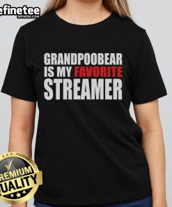 Good Grandpoobear is My Favorite Streamer ladies tee featuring a fun graphic design and vibrant colors for fans.