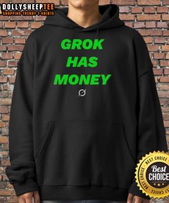 Good Grok Has Money Hoodie in black, featuring bold lettering and a cozy design perfect for casual wear.