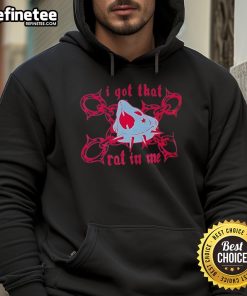 Good I Got That Rat In Me hoodie in stylish streetwear fashion, perfect for casual outings and urban lifestyle.