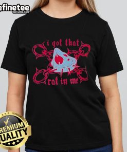 Good I Got That Rat In Me Ladies Tee featuring a stylish graphic design, perfect for casual outfits and rat lovers.