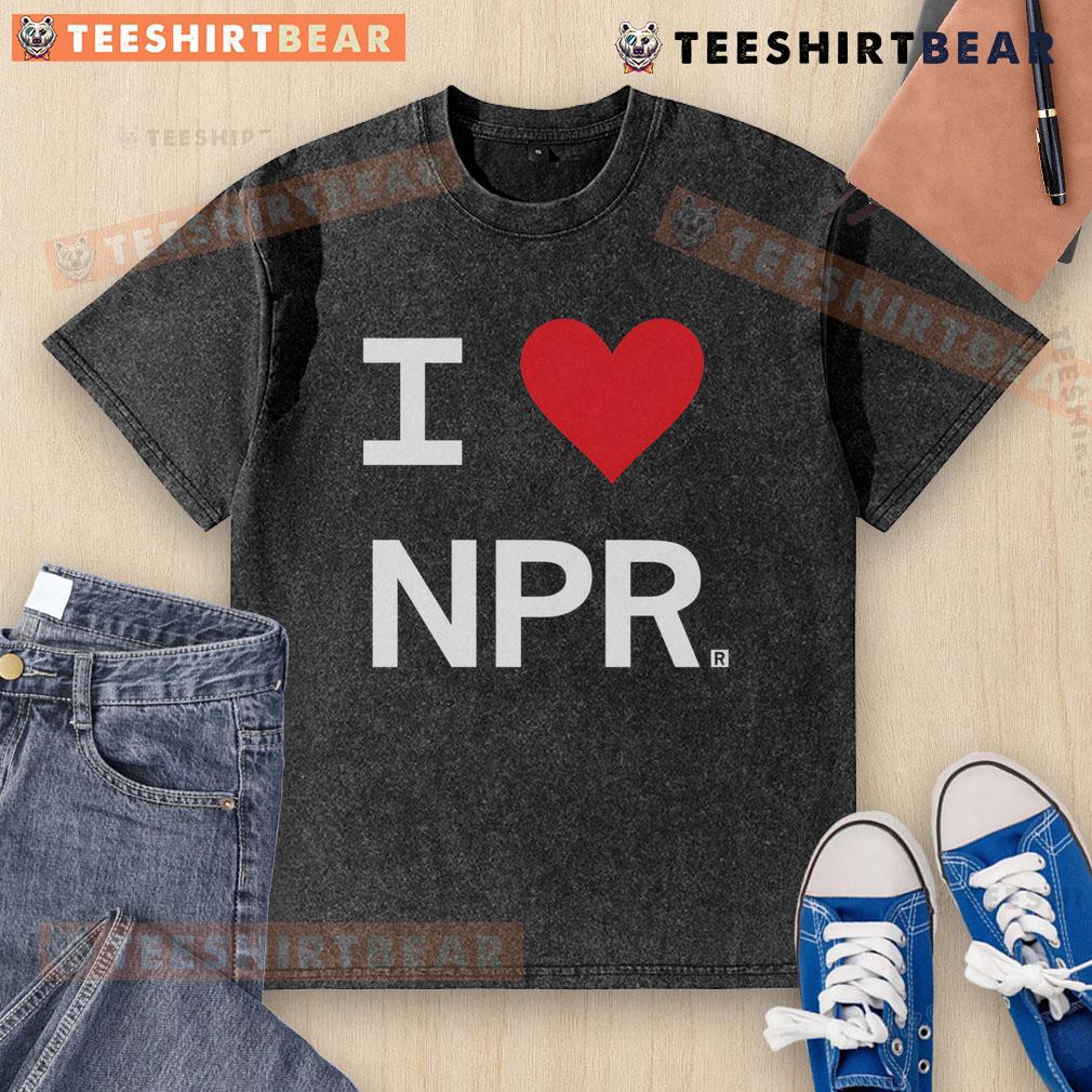 Good I Heart Npr Washed T Shirt Good I Heart NPR washed t-shirt featuring a vintage design, perfect for NPR fans and casual wear enthusiasts.