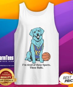 Funny basketball tank top with 'Good I'm Tired of These Sports' slogan, perfect for sports fans and casual wear.