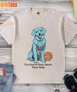 Good I'm Tired Of These Sports T-shirt featuring a washed basketball design, perfect for sports enthusiasts and casual wear.