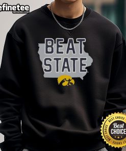 Good Iowa Beat State Sweatshirt featuring bold graphics and a cozy design, perfect for showing team spirit.