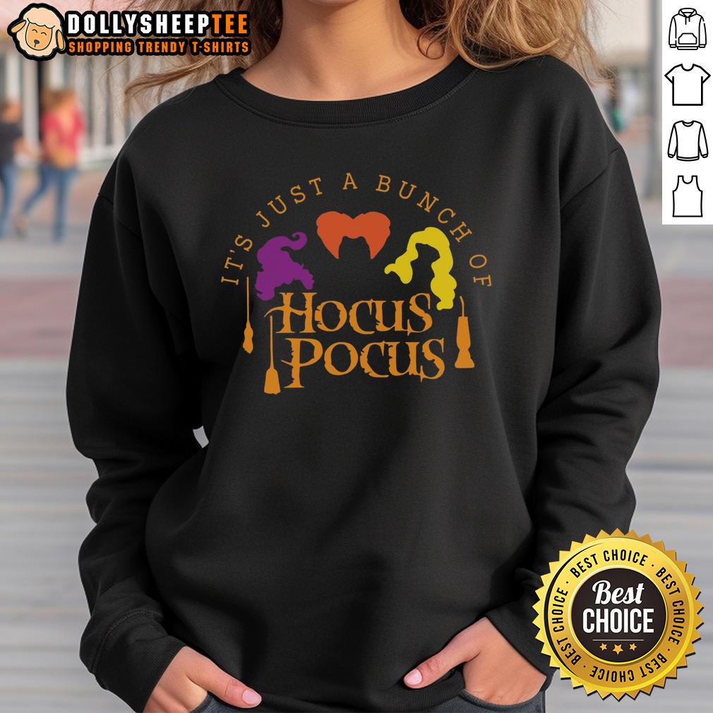 Good It'S Just A Bunch Of Hocus Pocus Sweatshirt Cozy 'Good It's Just A Bunch Of Hocus Pocus' sweatshirt featuring playful Halloween-themed graphics.