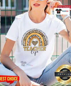 Good Leopard Rainbow Teacher Life tee for ladies, perfect for celebrating the last day of school in style.