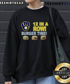 Good Milwaukee Brewers 12 in a Row Burger Time Logo Sweatshirt featuring bold team graphics and a cozy design.