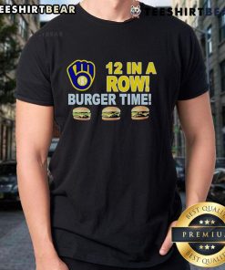 Good Milwaukee Brewers 12 In A Row Burger Time Logo T-Shirt featuring a vibrant team logo and playful burger design.