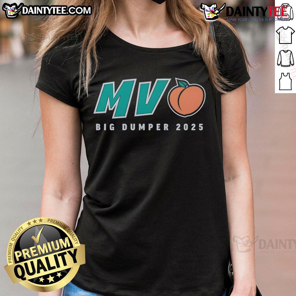 Good Mv Peach Big Dumper 2025 Ladies Tee Alt Text: Good MV Peach Big Dumper 2025 Ladies Tee featuring a trendy design, perfect for casual summer outfits.