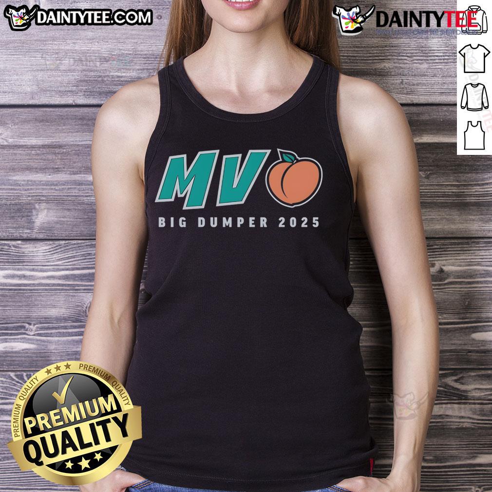 Good Mv Peach Big Dumper 2025 Tank Top Good MV Peach Big Dumper 2025 tank top featuring a vibrant peach color and stylish design, perfect for summer fashion.