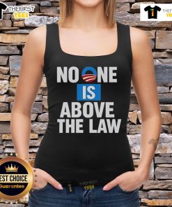 Good No One Is Above The Law tank top featuring bold text design, perfect for making a statement in casual fashion.