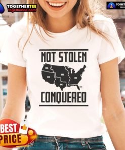 Good Not Stolen Conquered America map design on a ladies tee, showcasing a unique and bold graphic style.