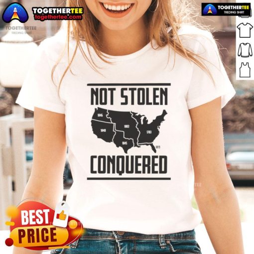 Good Not Stolen Conquered America map design on a ladies tee, showcasing a unique and bold graphic style.