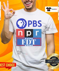 Good PBS NPR FDT T-shirt featuring a vibrant design celebrating public broadcasting and community support.
