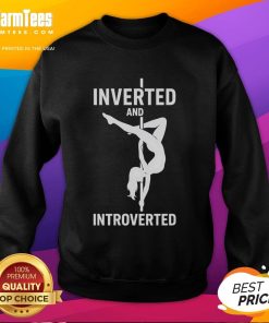 Good Pole Dance Inverted and Introverted Sweatshirt featuring a stylish design for pole dancers and fitness enthusiasts.