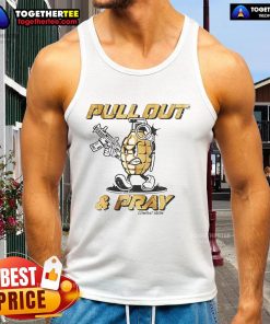 Good Pull Out And Pray Grenades Guns Graphic Tank Top featuring a bold design for gun enthusiasts and casual wear.