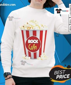 Good Rock Corn Popcorn sweatshirt featuring a playful popcorn graphic on a cozy fabric, perfect for movie nights.