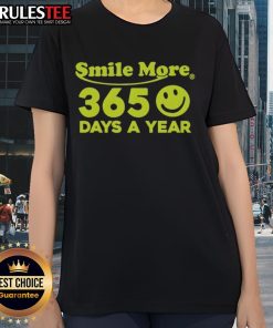Good Roman Atwood Smile More 365 Days a Year ladies tee, featuring a cheerful design perfect for casual wear.