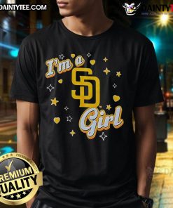Good San Diego Padres I'M A Girl T-Shirt featuring a stylish design perfect for female Padres fans.
