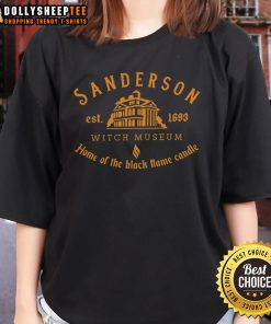Good Sanderson Witch Museum Home of the Black Flame Candle Est 1693 Ladies Tee featuring Halloween-themed design.