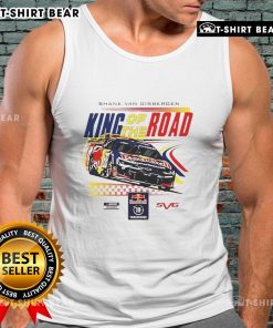 Shane Van Gisbergen King of the Road tank top, featuring vibrant graphics and a stylish design for racing fans.