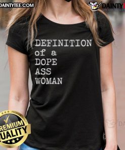 Alt Text: Good Sheryl Swoopes tee featuring the definition of a dope ass woman, perfect for empowering ladies' fashion.