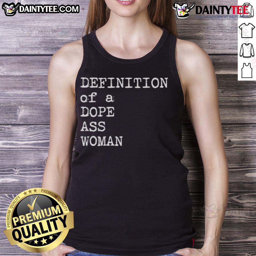 Good Sheryl Swoopes Definition Of A Dope Ass Woman Tank Top Good Sheryl Swoopes definition of a dope ass woman tank top design featuring bold typography and vibrant colors.