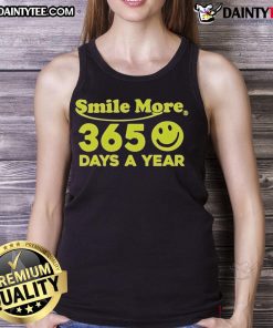 Good Smile More 365 Days a Year tank top featuring a vibrant design perfect for casual wear and spreading positivity.