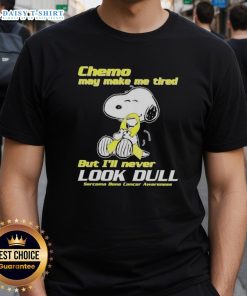 Good Snoopy chemo t-shirt for sarcoma bone cancer awareness, featuring a cute Snoopy design and a motivational message.