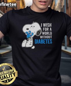 Good Snoopy I Wish For A World Without Diabetes T-Shirt featuring Snoopy encouraging diabetes awareness and hope.