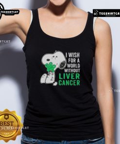 Good Snoopy tank top design wishing for a world without liver cancer, featuring colorful graphics and a positive message.