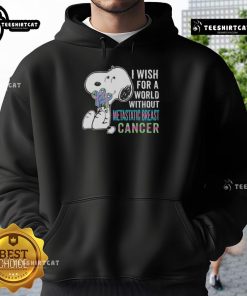 Alt Text: Good Snoopy hoodie design wishing for a world without metastatic breast cancer, featuring iconic Snoopy artwork.