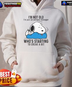 Good Snoopy hoodie design featuring 'I'm not old, I'm just an antique teenager' text, perfect for vintage style lovers.
