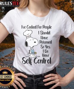 Funny Snoopy tee featuring 'Ive cooked for people I should have poisoned' text, perfect for ladies with a sense of humor.
